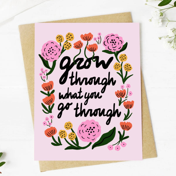 Big Moods - "Grow Through What You Go Through" Encouragement Card