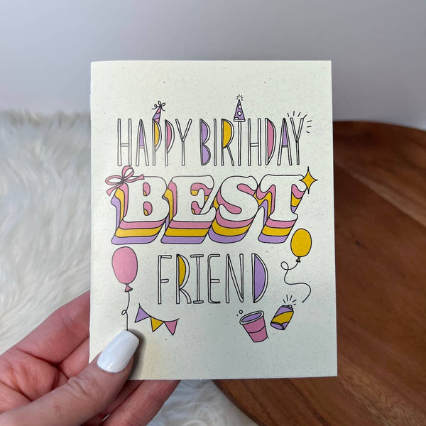 Big Moods - "Happy Birthday Best Friend" Card