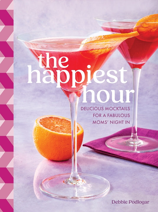 The Happiest Hour: Delicious Mocktails fora Fabulous Moms' Night In