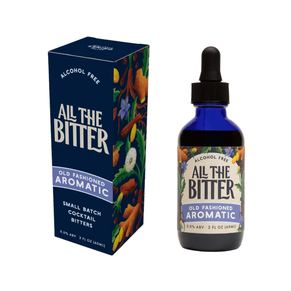 All The Bitter - Old Fashioned Aromatic Bitters